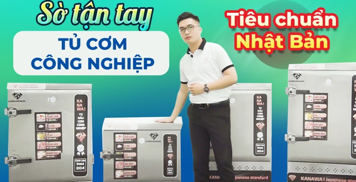 Có nên mua tủ cơm công nghiệp? Top 10 đáng mua 2026